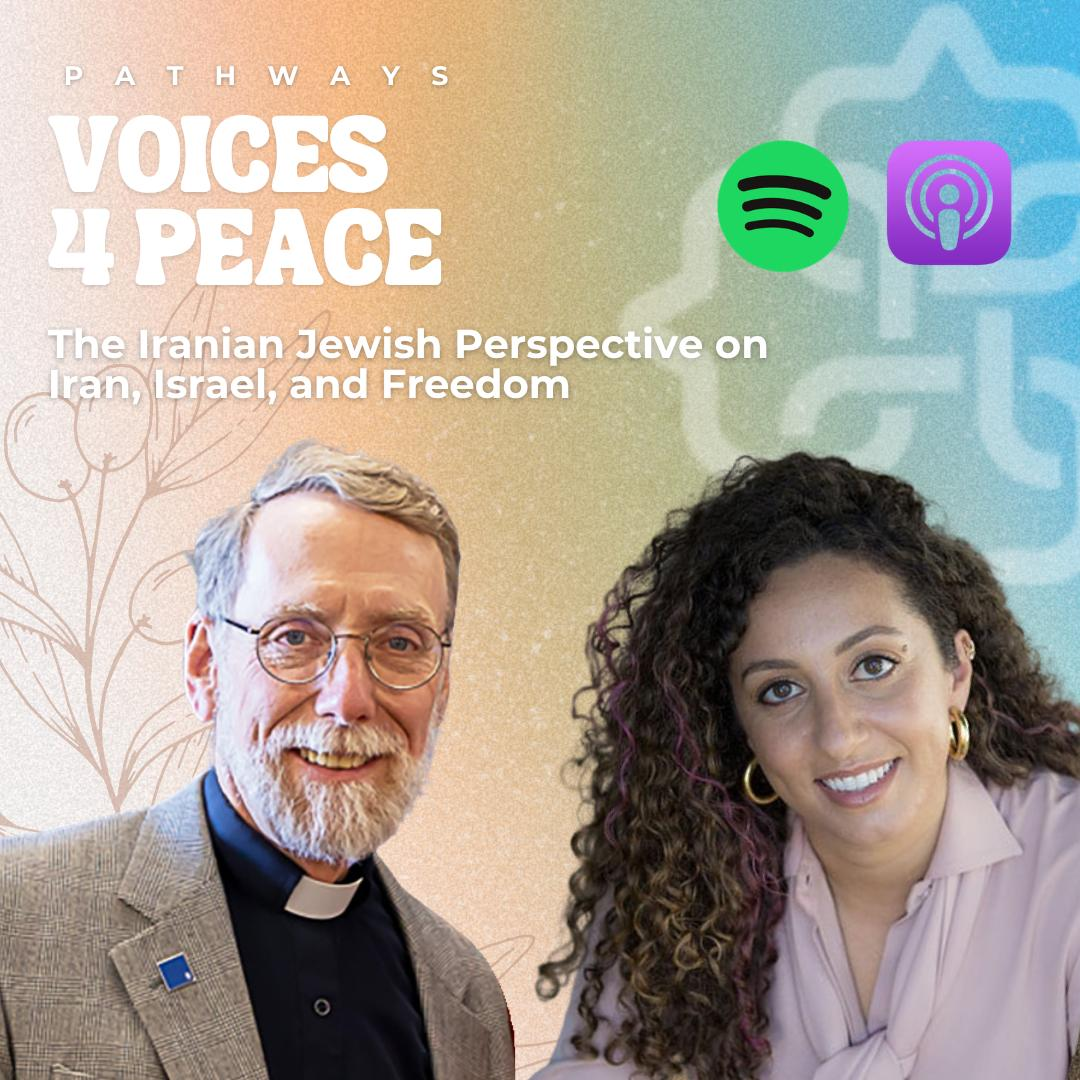 Voices 4 Peace - Episode 5: The Iranian Jewish Perspective on Iran, Israel, and Freedom with Rabbi Tarlan Rabizadeh